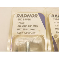 QTY 5 RADNOR End Brush 1" Knot .020 Wire 1/4" Stem MPN 64000422
