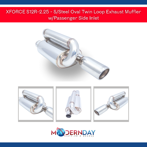 XFORCE S12R-2.25 - S/Steel Oval Twin Loop Exhaust Muffler w